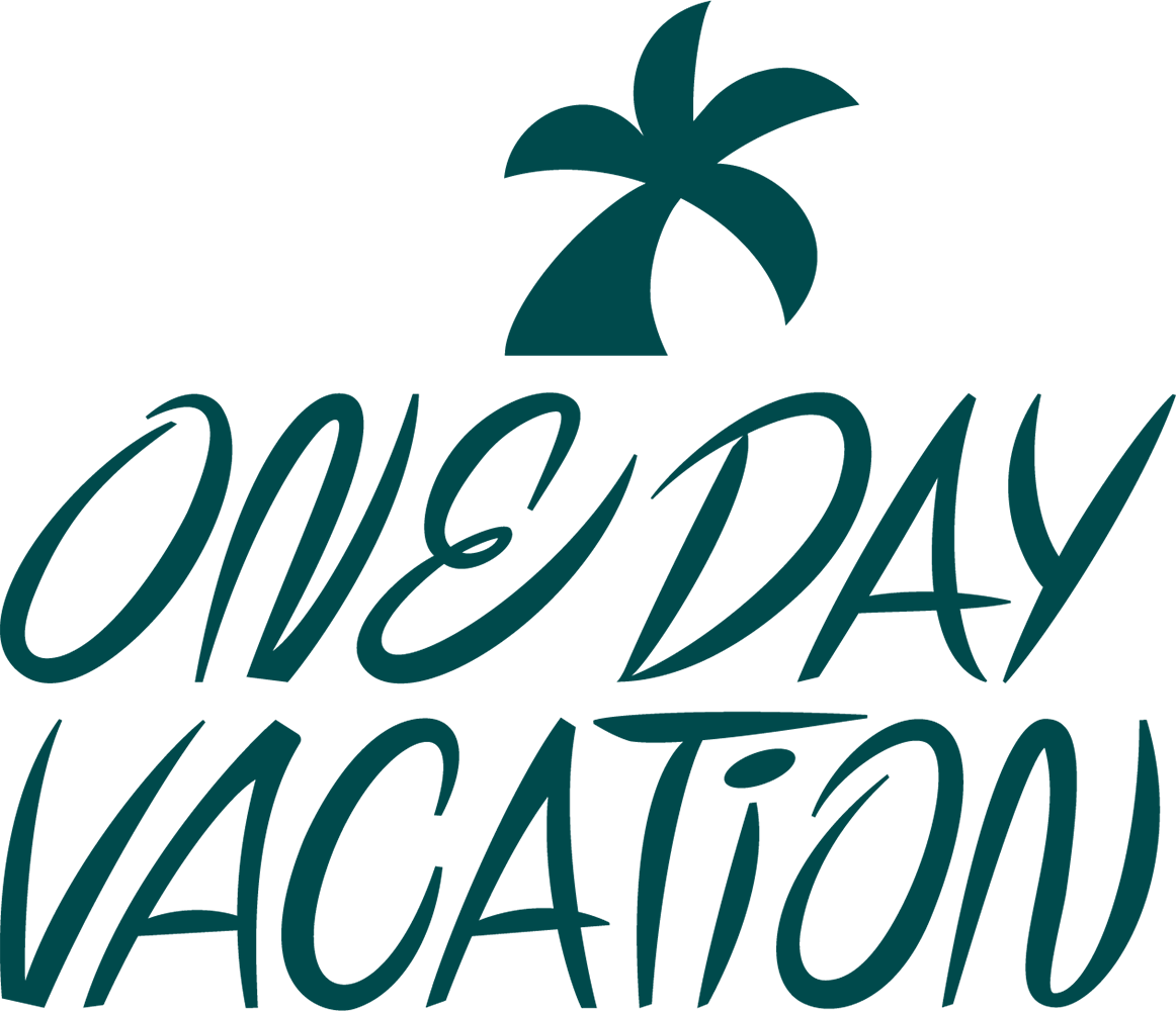 One Day Vacation